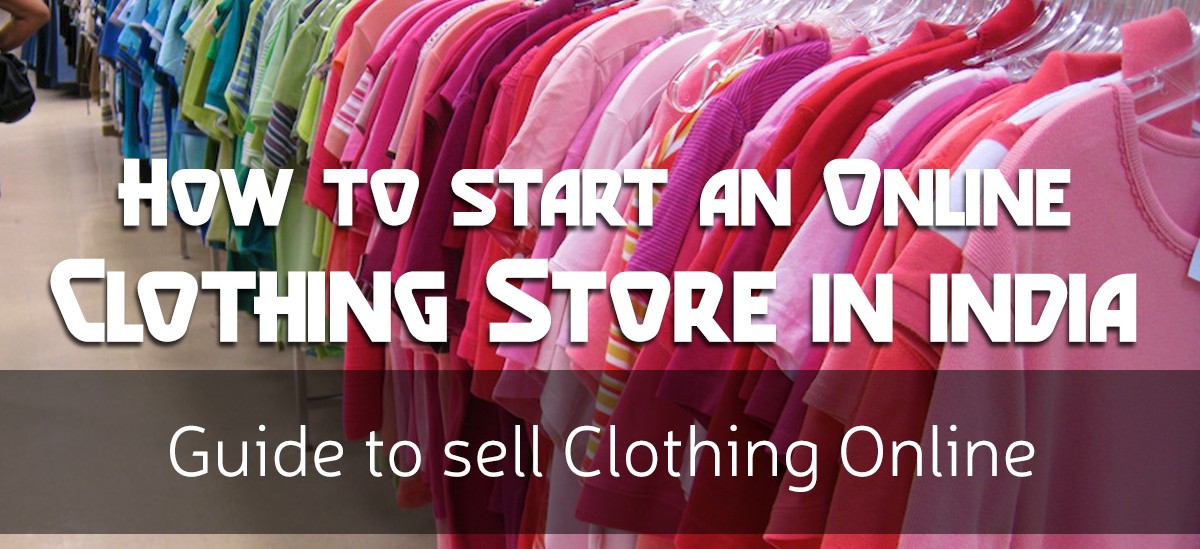 How to start an online t-shirt business in India ? Start Up Guide – Tips