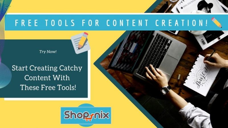 Top Free Content Creation Tools | Ecommerce Blog Strategy
