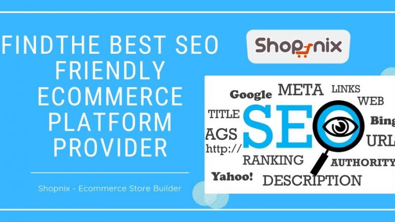 Best SEO Friendly Ecommerce Platform to Start an Online Business in India﻿