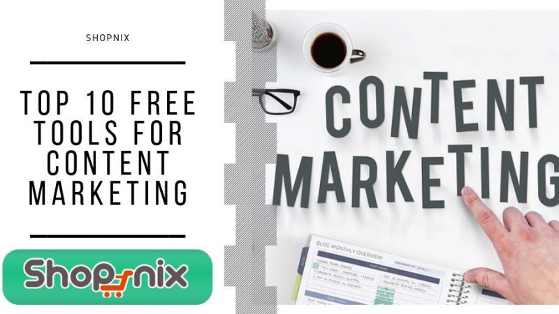 Top 10 Free Strategies for Content Marketing | Ecommerce Strategy