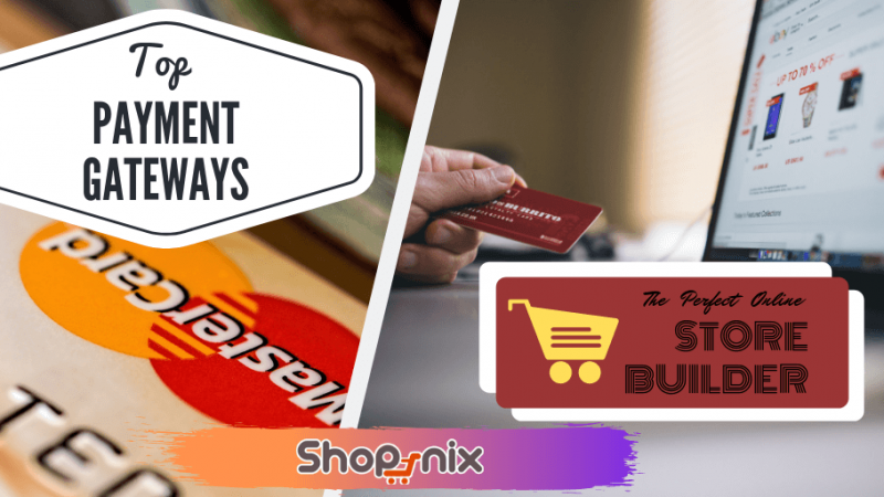 Top Payment Gateways to Integrate with my Ecommerce Store﻿